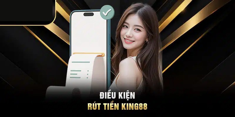 Lỗi thường gặp khi rút tiền tại King88